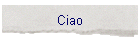 Ciao
